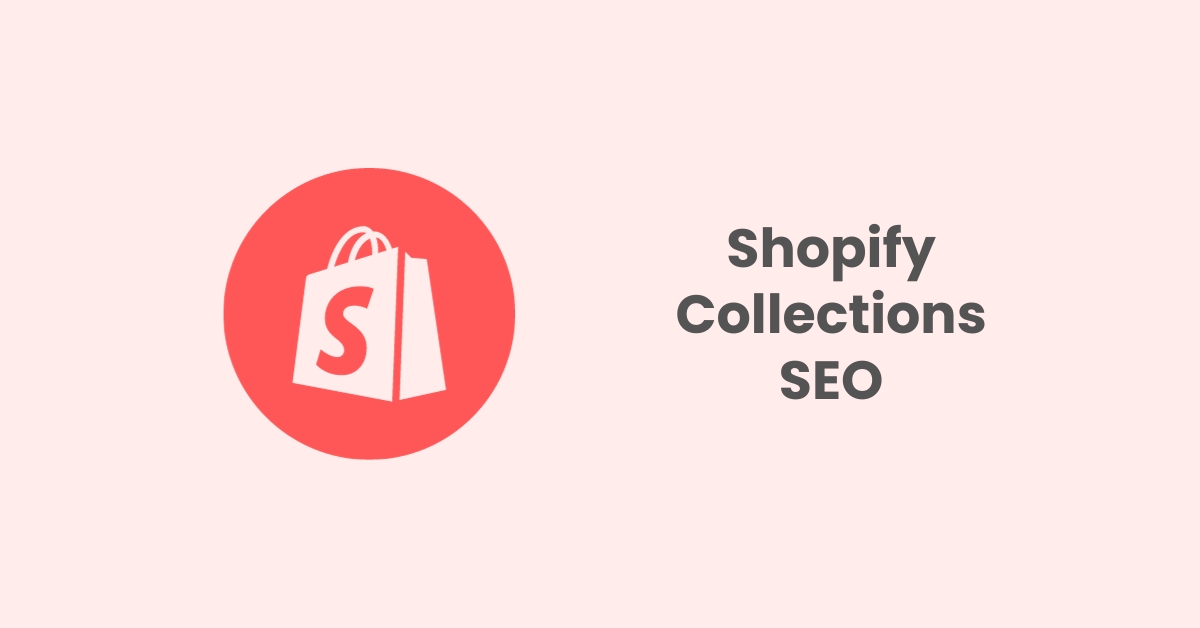 Shopify-collections-SEO