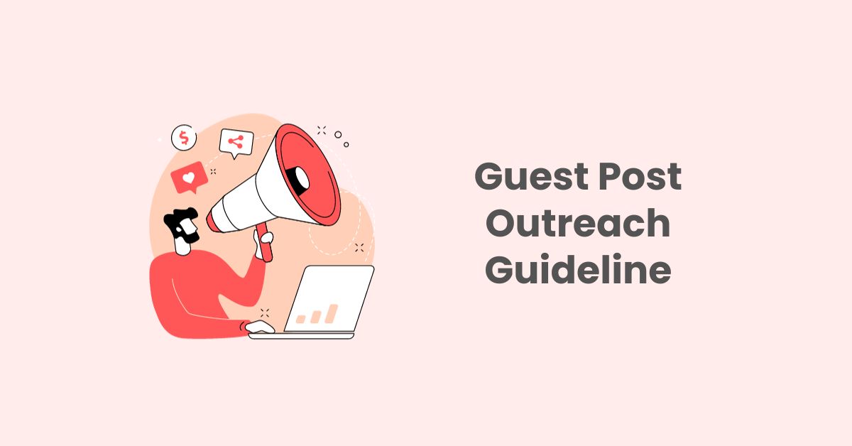 Guest-Post-Outreach-Guideline