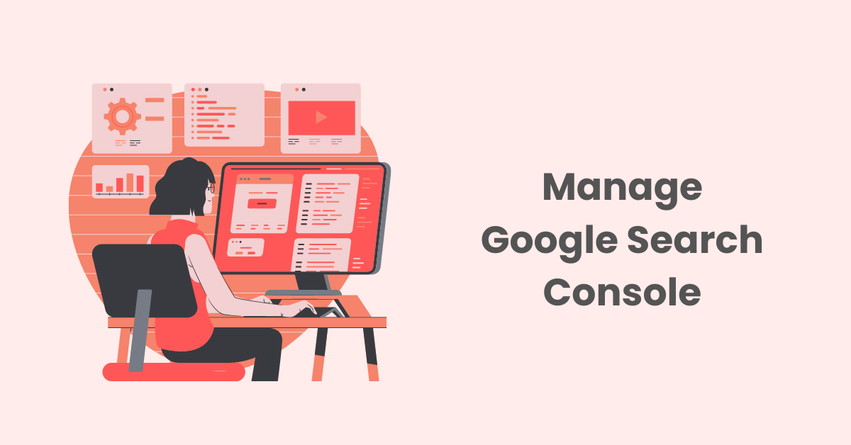 Manage Google Search Console